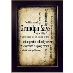 "Grandpa Says" By Susan Ball, Printed Wall Art, Ready To Hang Framed Poster, Black Frame - as Pic